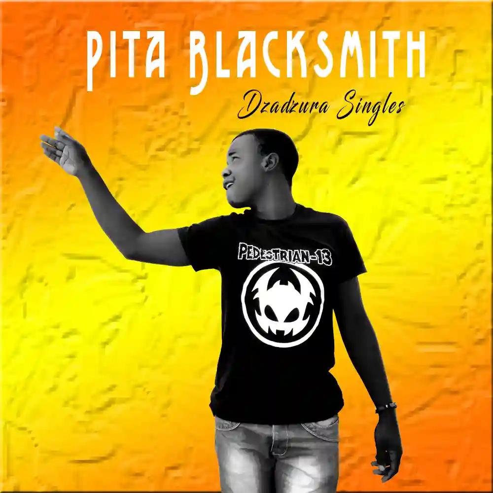Pita Blacksmith - Dzadzura Singles