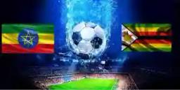 Broadcast Details For Ethiopia Vs Zimbabwe Match