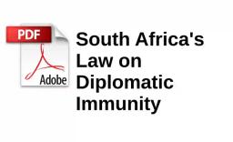 Download: What the law in South Africa says about Diplomatic Immunity