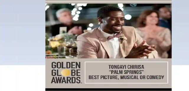 Golden Globes 2021: Tongayi Chirisa-Featured Film Nominated