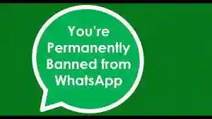 How To Prevent Being Permanently Banned From Using WhatsApp