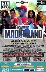 Mr Easy Pulls Out Of Madirirano Concert