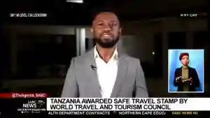 WATCH: Tanzania Awarded Safe Travel Stamp By World Travel And Tourism Council