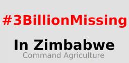 Zimbabweans React To: Missing $3 Billion In Command Agriculture